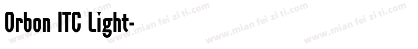 Orbon ITC Light字体转换